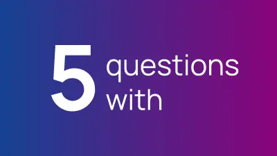 5 questions with